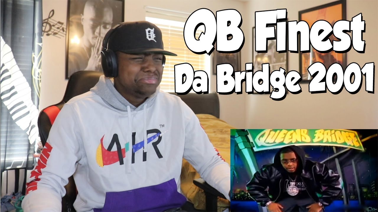 NAS ALWAYS GO LAST!!! QB Finest - Da Bridge 2001 (REVIEW)