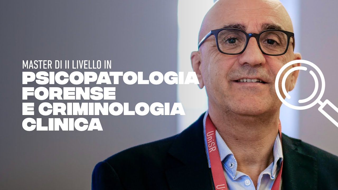 Master in Psicopatologia Forense - UniSR