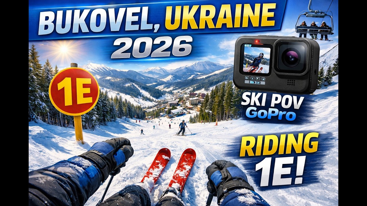 Bukovel, Ukraine | 2026 | Ski POV GoPro | Riding 1E