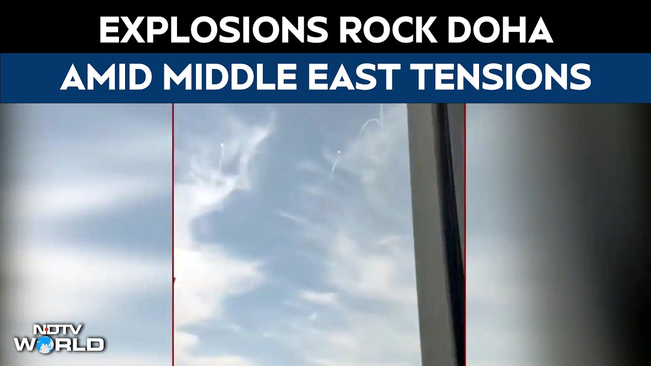 Doha Blast Updates | Multiple Explosions Rock Doha Amid Escalating Middle East Conflict