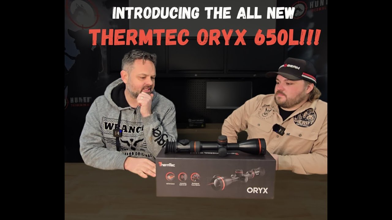 Представляем тепловизор ThermTec Oryx 650L с Беном и Джейком из Hunt The Night!