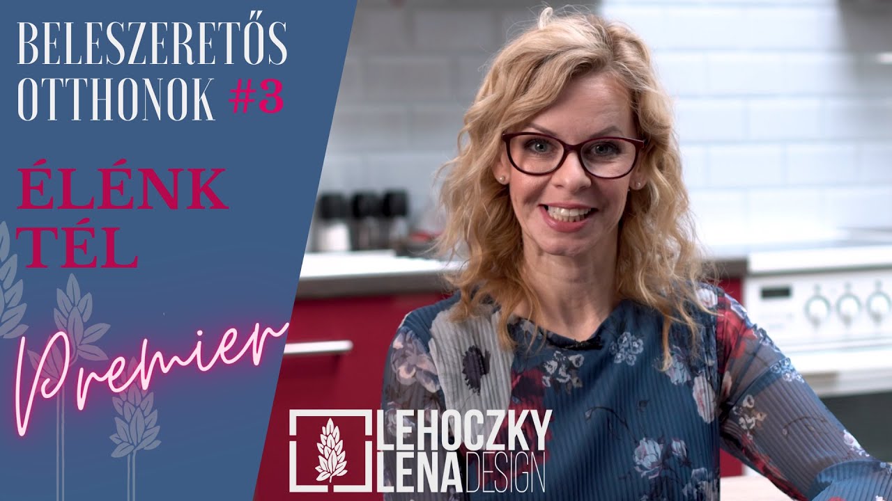 Az Élénk Tél Otthon - Lehoczky Léna lakberendezővel