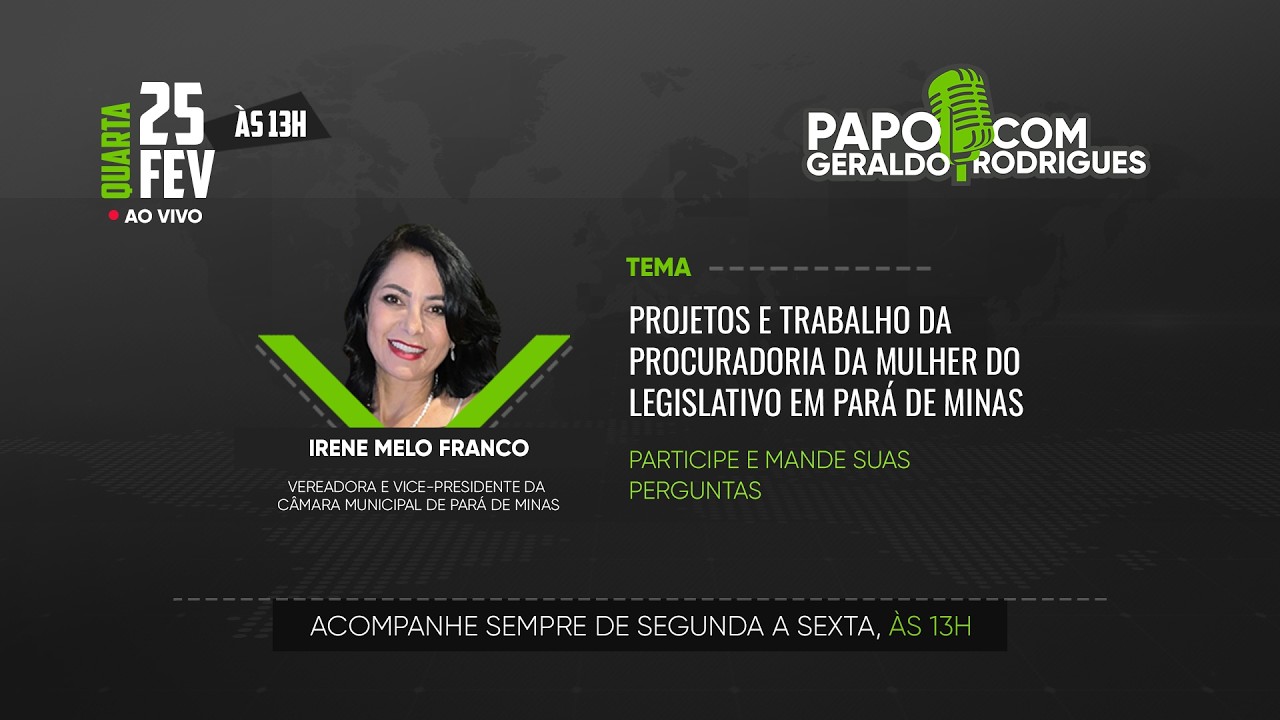Vereadora Irene fala de projetos e trabalho da Procuradoria da Mulher na Câmara de Pará de Minas