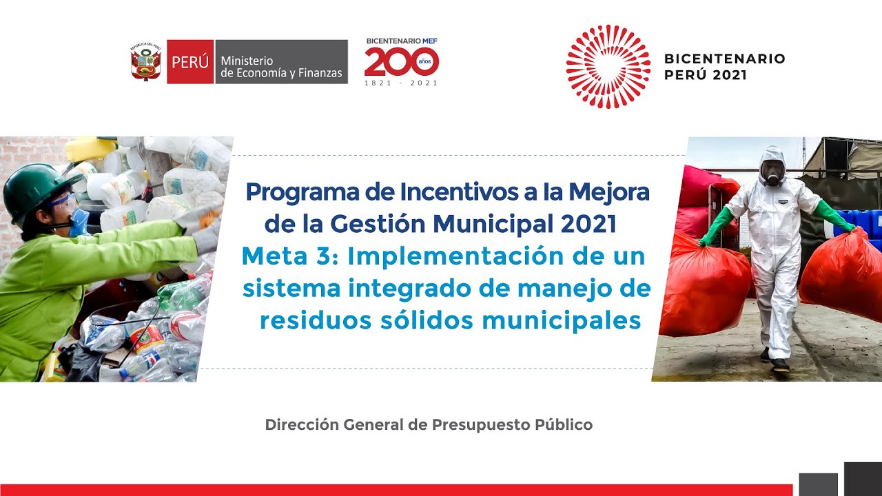 PI 2021 - Meta 3: Implementación de un Sistema Integrado de Manejo de Residuos Sólidos Municipales