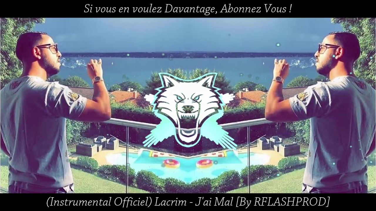 (Instrumental Officiel) Lacrim - J'ai Mal [By RFLASHPROD]