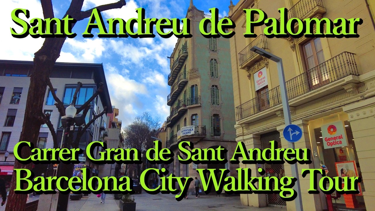 Sant Andreu de Palomar, Carrer Gran de Sant Andreu (Barcelona, Catalonia) Spain #relaxation