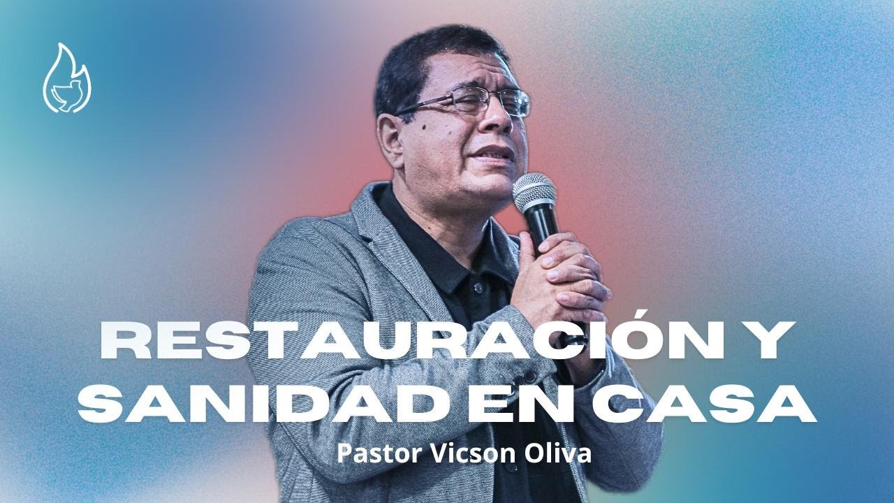 Restaurando las Familias - Ps Vicson Oliva