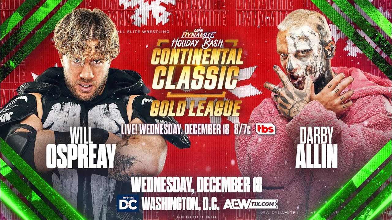 AEW Dynamite: Holiday Bash 2024 | 𝗖𝗼𝗻𝘁𝗶𝗻𝗲𝗻𝘁𝗮𝗹 𝗖𝗹𝗮𝘀𝘀𝗶𝗰 𝗚𝗼𝗹𝗱 𝗟𝗲𝗮𝗴𝘂𝗲 𝗠𝗮𝘁𝗰𝗵: Will Ospreay vs Darby Allin