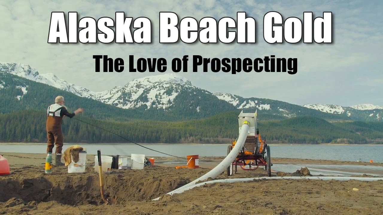 Alaska Beach Prospecting - The Love of Gold Prospecting