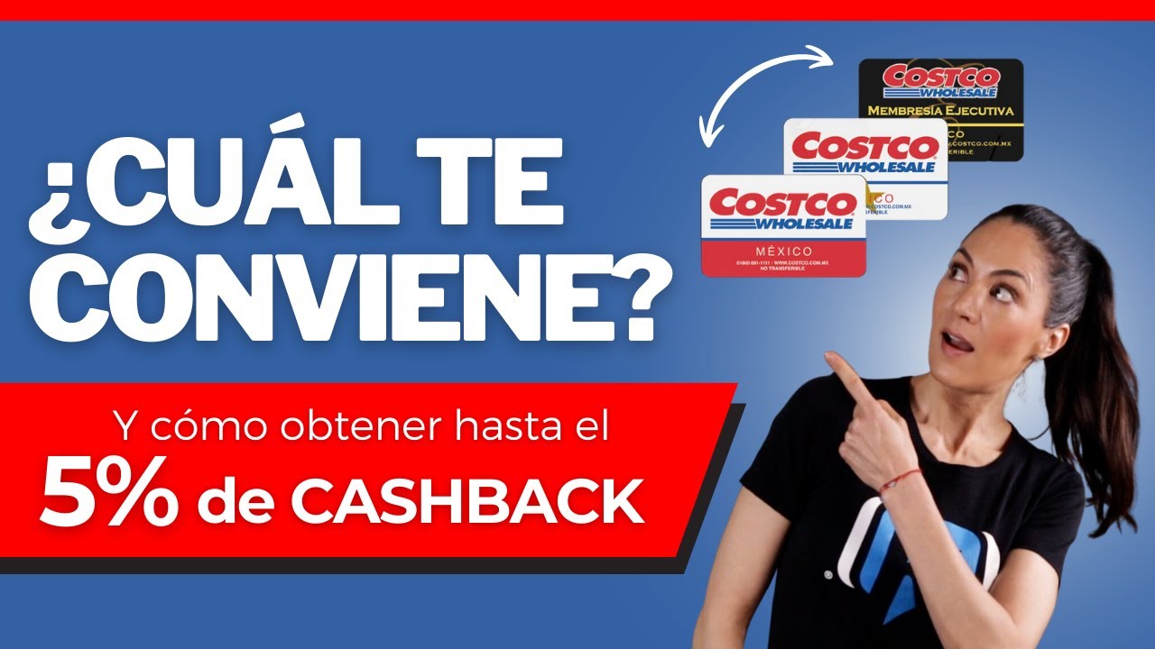 Membresías Costco: Precio, cuál te conviene solicitar y cómo tramitarlas