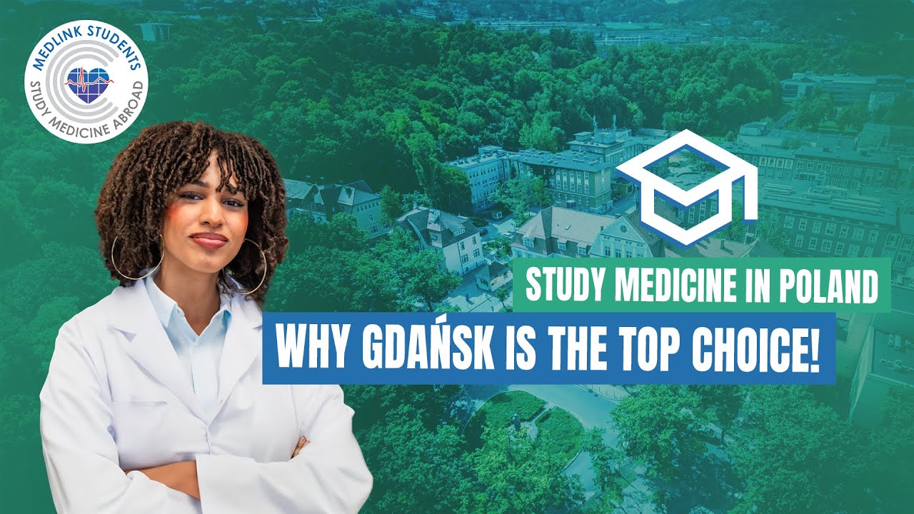 Study Medicine in Poland  | Medical University of Gdańsk - Medlink Students