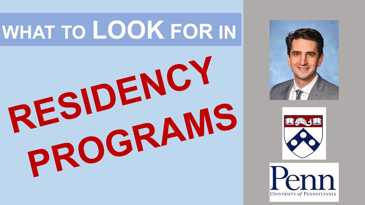 What To Look For In a Residency Program