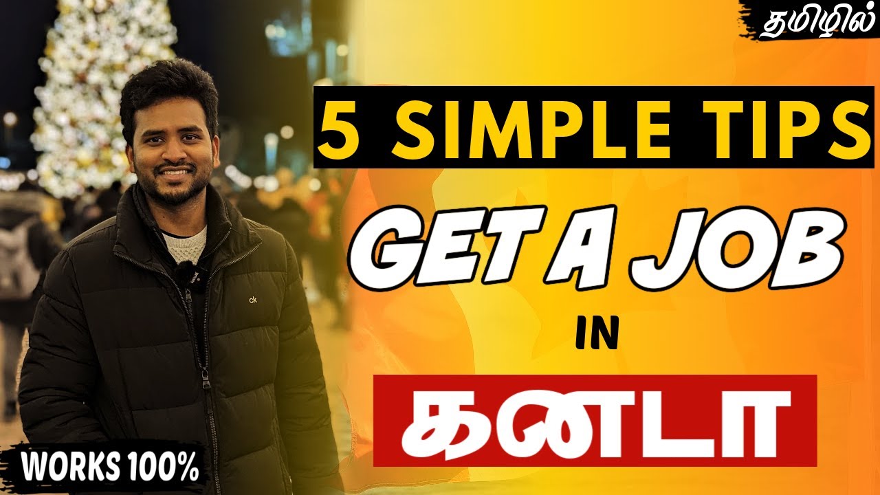 How to Get a Job in Canada 2022 ? Follow this 5 Simple Steps to get a Job in Canada Tamil