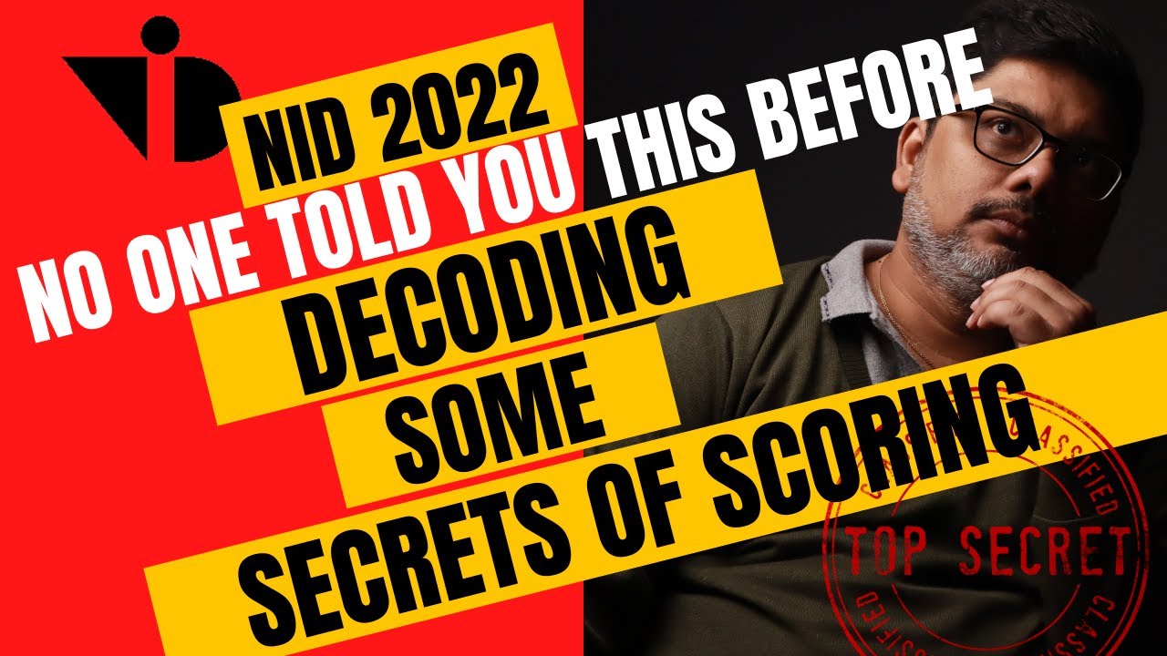 NID Masterclass II NID 2022 II decoding some Secrets of scoring II no one told you this before