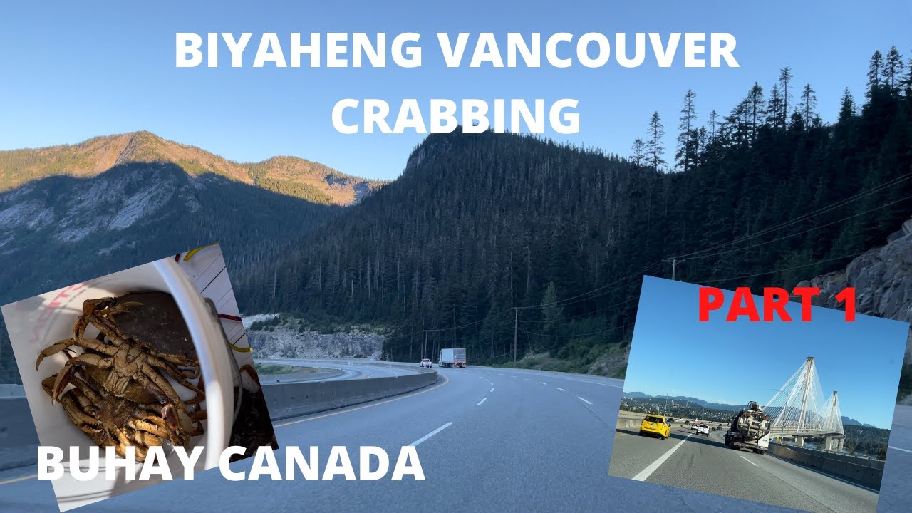 [PART 1] Crabbing sa Vancouver BC | Paano Manghuli ng Crab | Buhay Canada