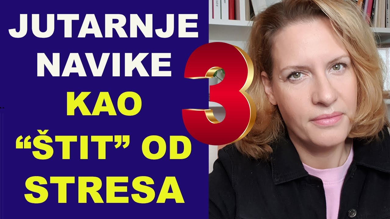 JUTARNJE NAVIKE KAO 