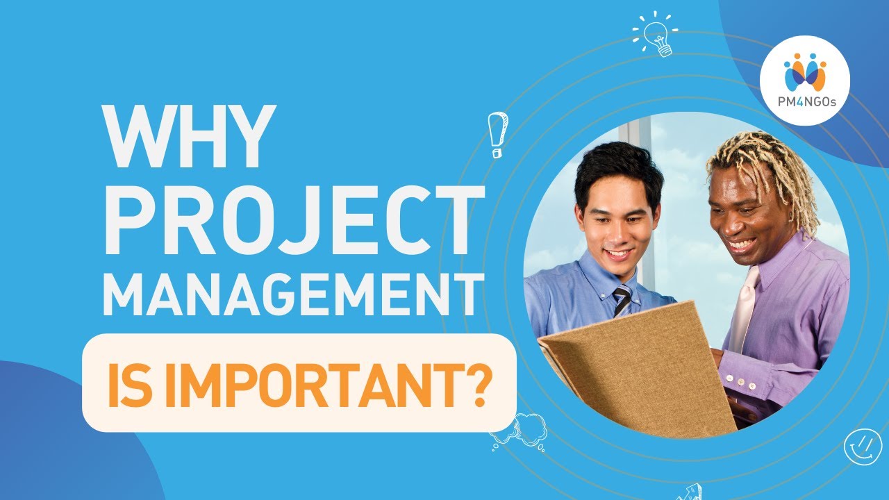 Why project management is important for the Development Sector?