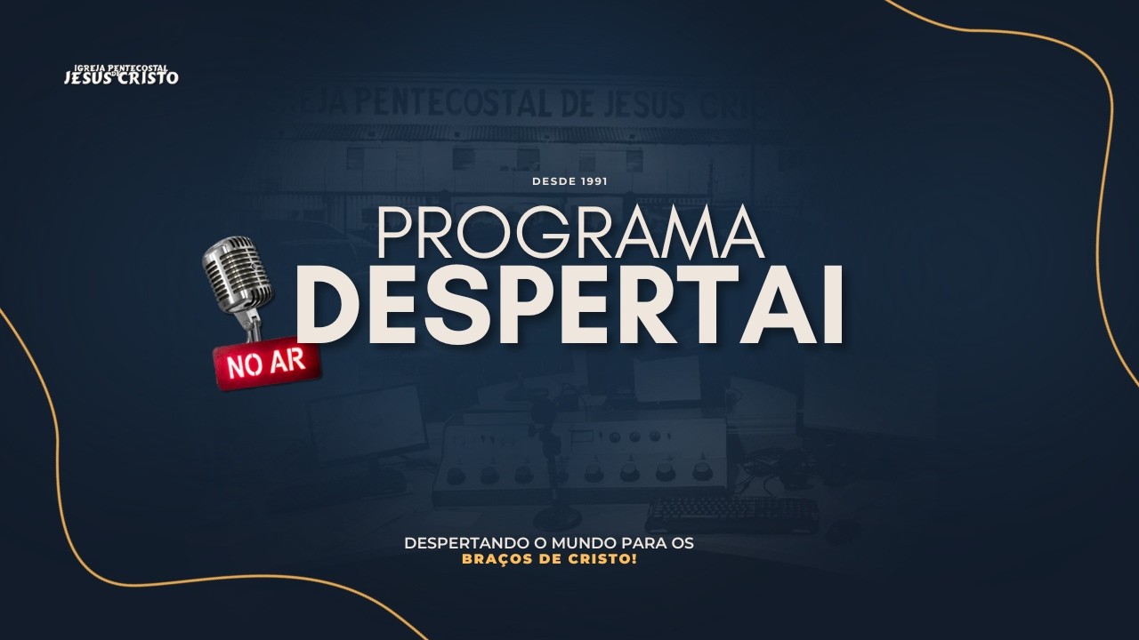 PROGRAMA DESPERTAI | AO VIVO | 03/03/2026 | TERÇA-FEIRA | @ipjcourinhos
