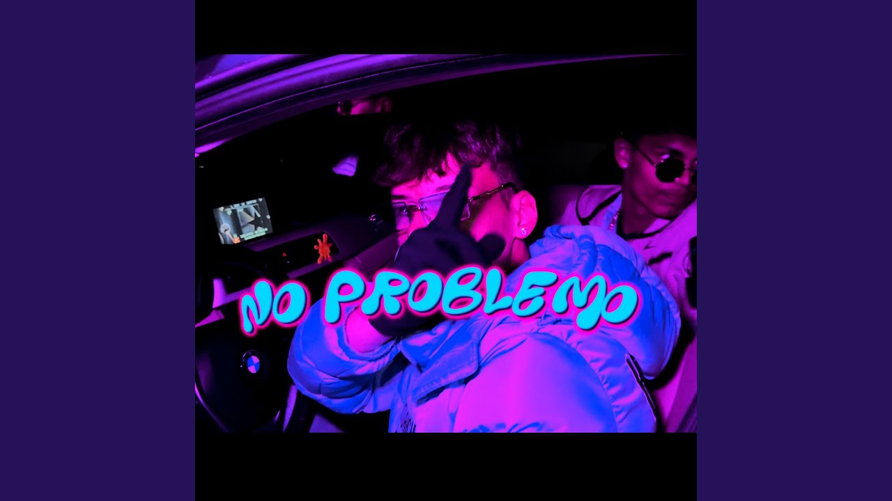 No Problemo