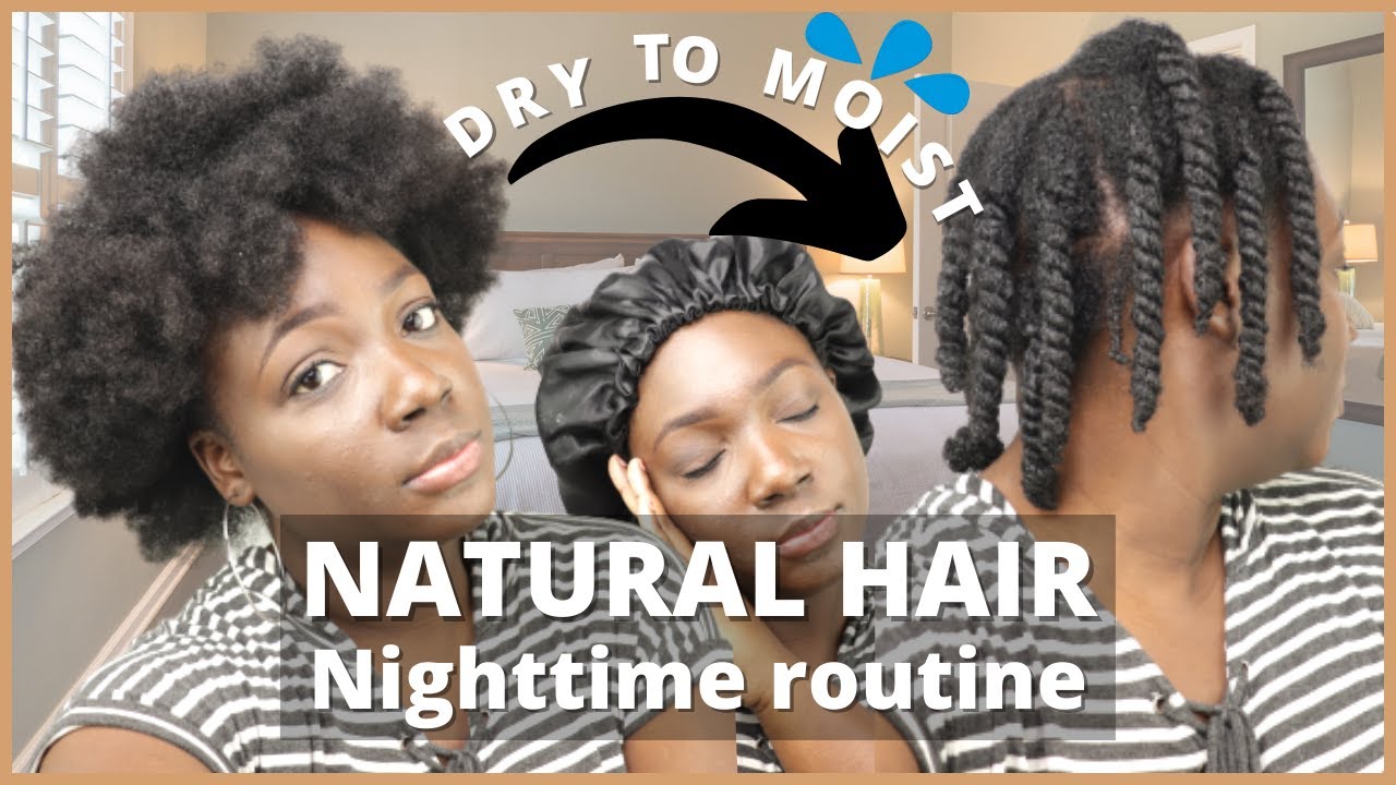 😴Natural hair nighttime routine⏰ Moisturizing💦 very dry brittle natural type 4a 4b hair