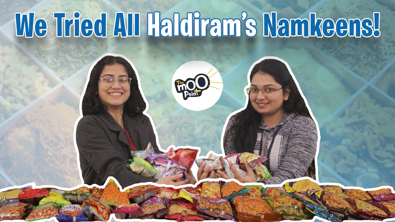 Tried All Haldiram's Namkeens | Part 1 | Episode 18 | Taste Test | The Moo Point