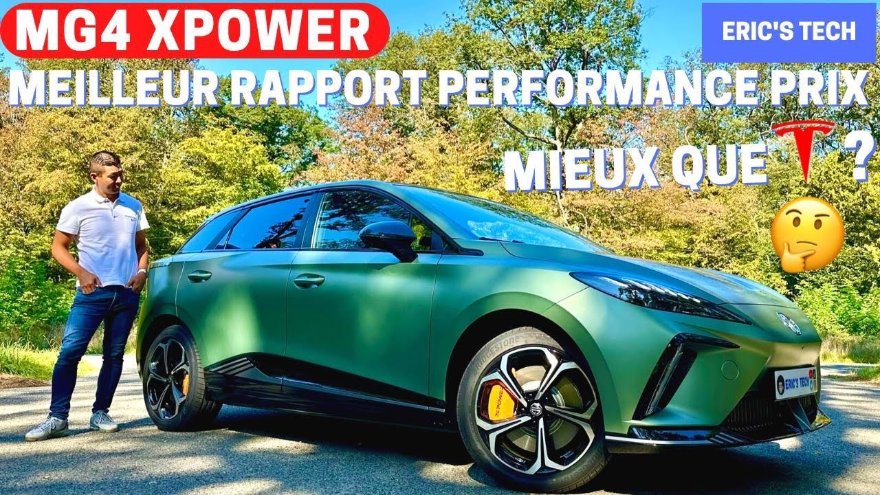 MG4 XPOWER - Le Meilleur rapport Performance/Prix! Mieux que Tesla? 🤔