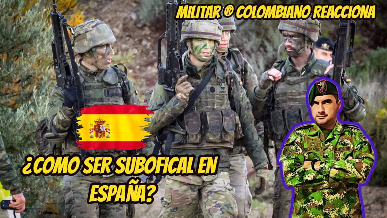 ☠️Militar ® Colombiano Reacciona a COMO SER SUBOFICIAL DEL EJERCITO EN ESPAÑA💪☠️( COMPARACION)