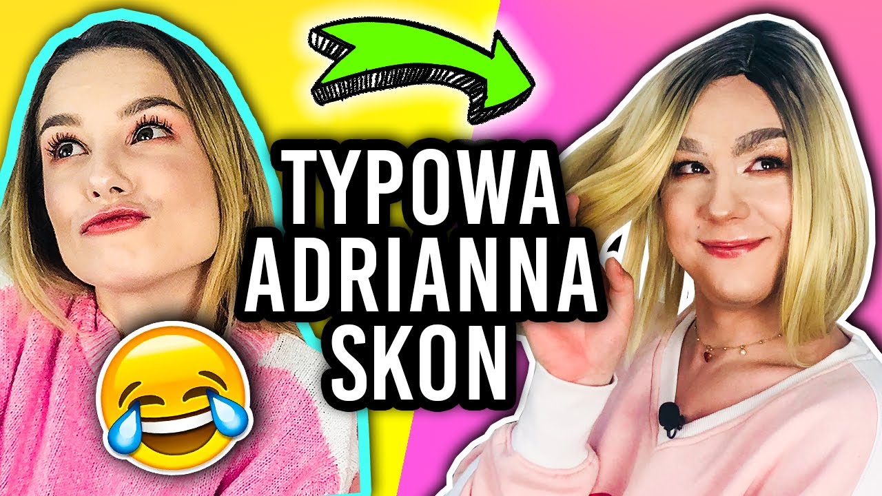 TYPOWA ADRIANNA SKON