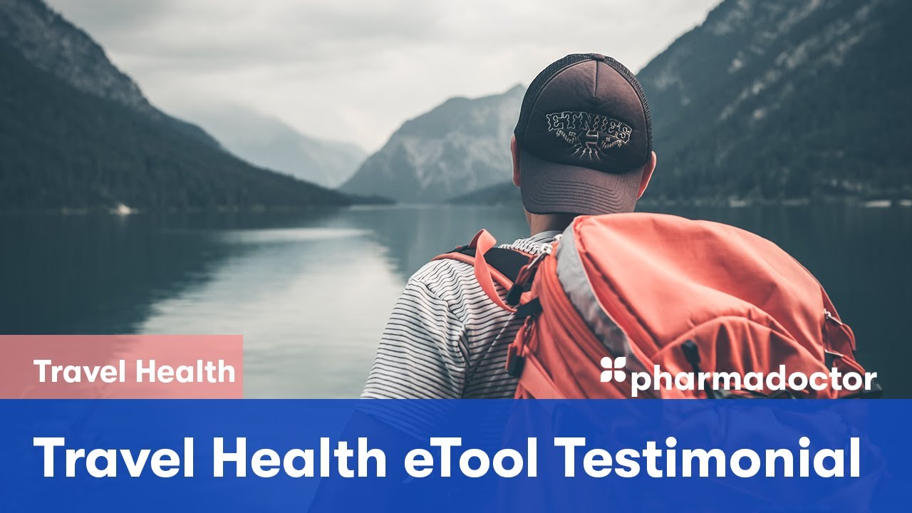 PharmaDoctor Travel Health eTool Testimonial