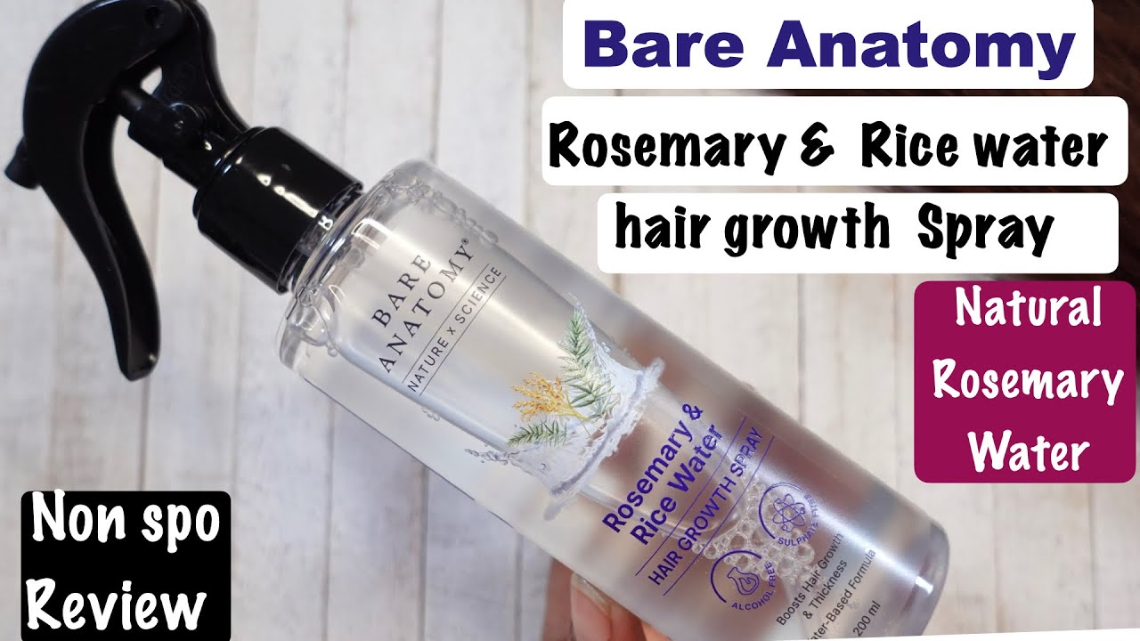 Bare Anatomy Rosemary Spray | Bare Anatomy Rosemary and Rice Water Spray Review | 2025