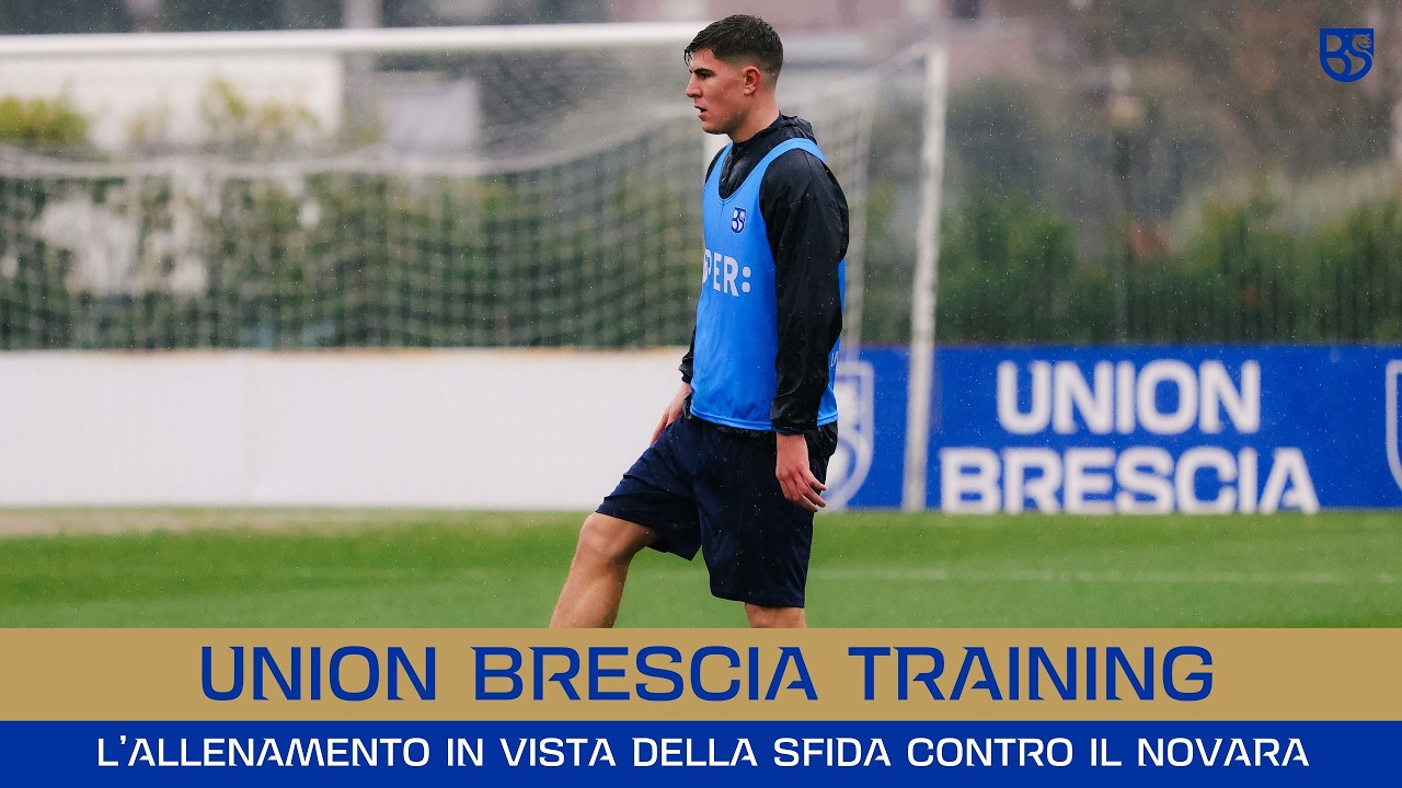 UNION BRESCIA TRAINING | L'allenamento in vista della sfida contro il Novara