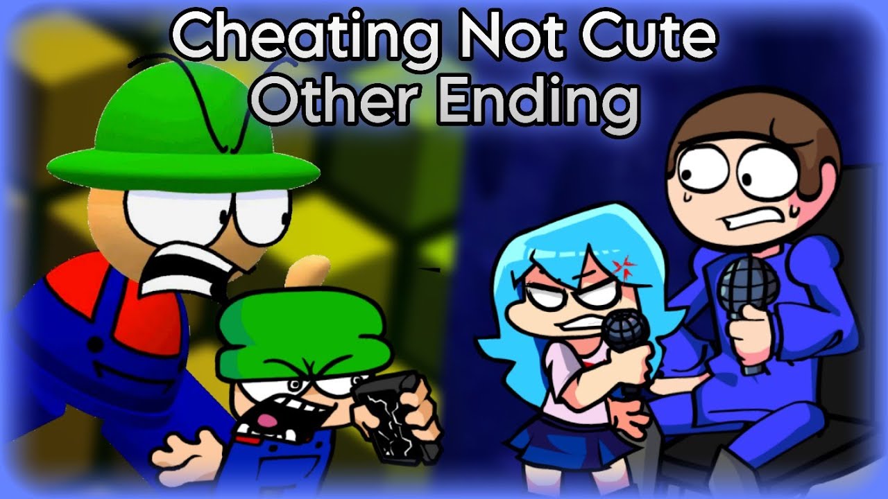 [FNF] Cheating Not Cute but The Ending Is Different