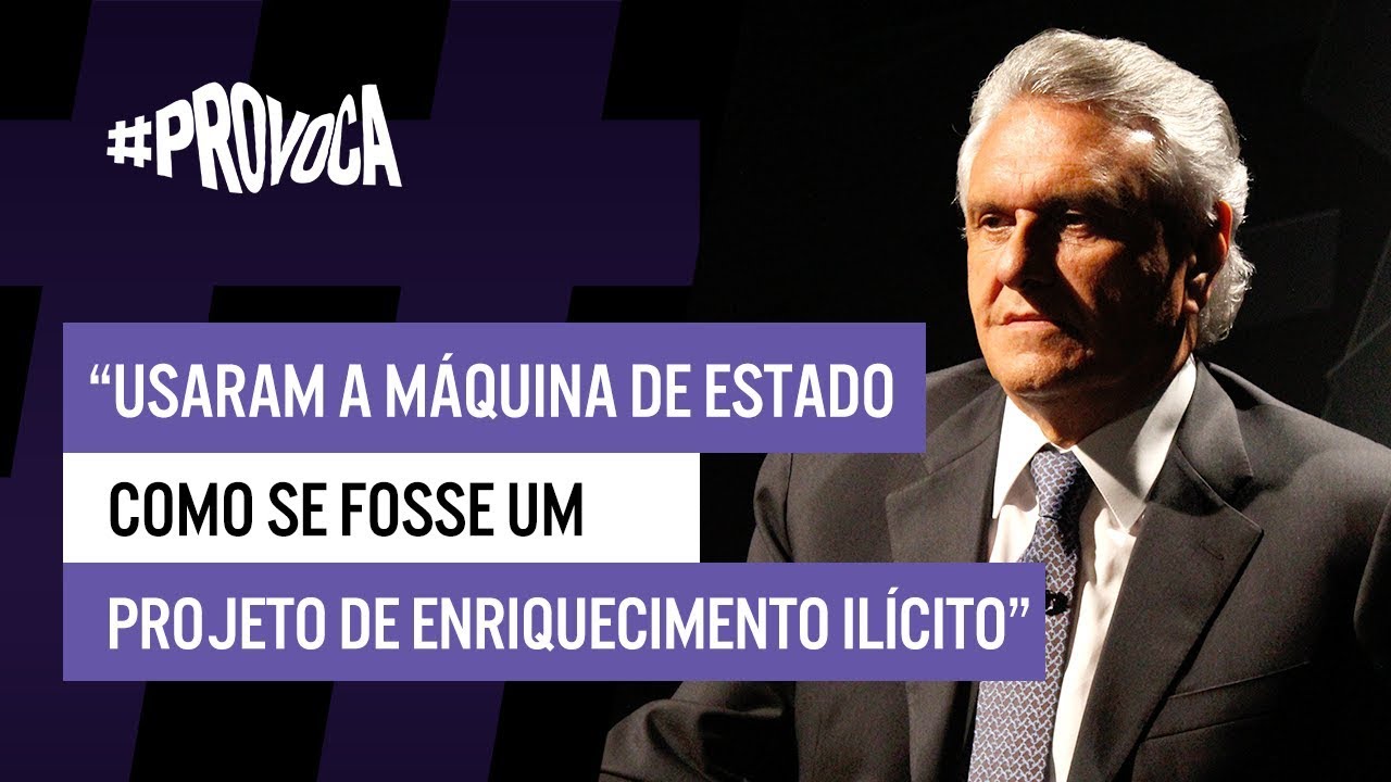 #Provoca | Ronaldo Caiado