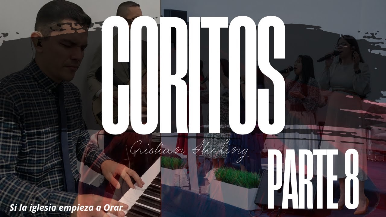 Coritos parte 8 - Cristian Sterling