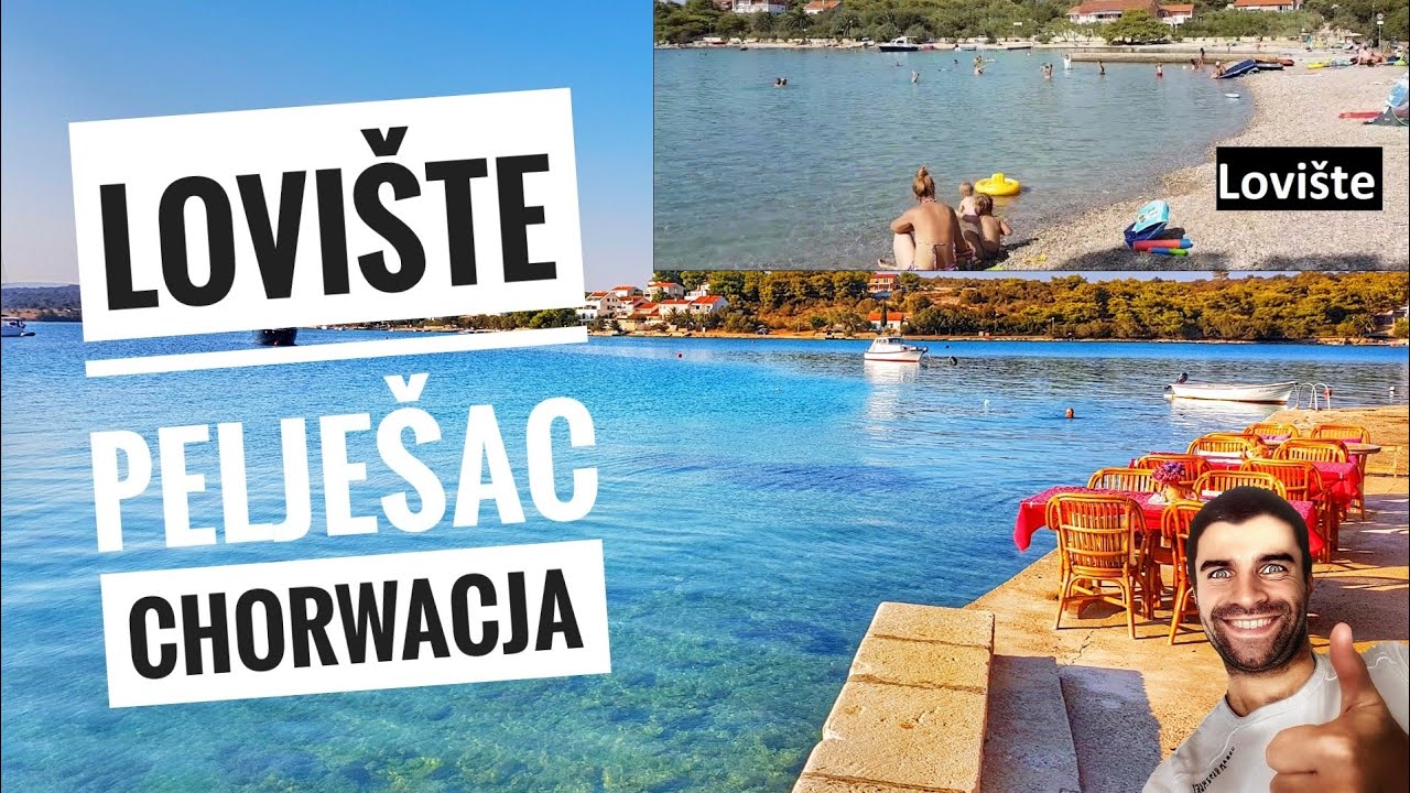 Loviste, Peljesac, Chorwacja | ForumWiedzy
