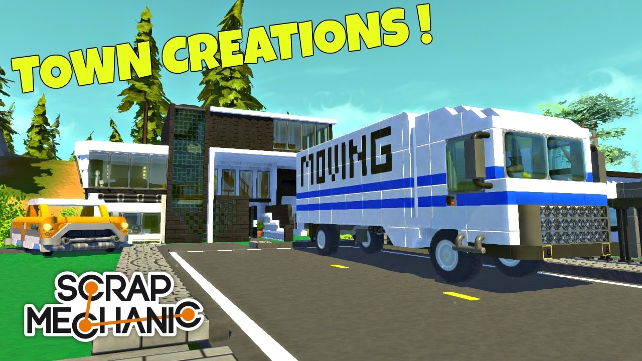 Town Creations! - Scrap Mechanic Gameplay - EP 157