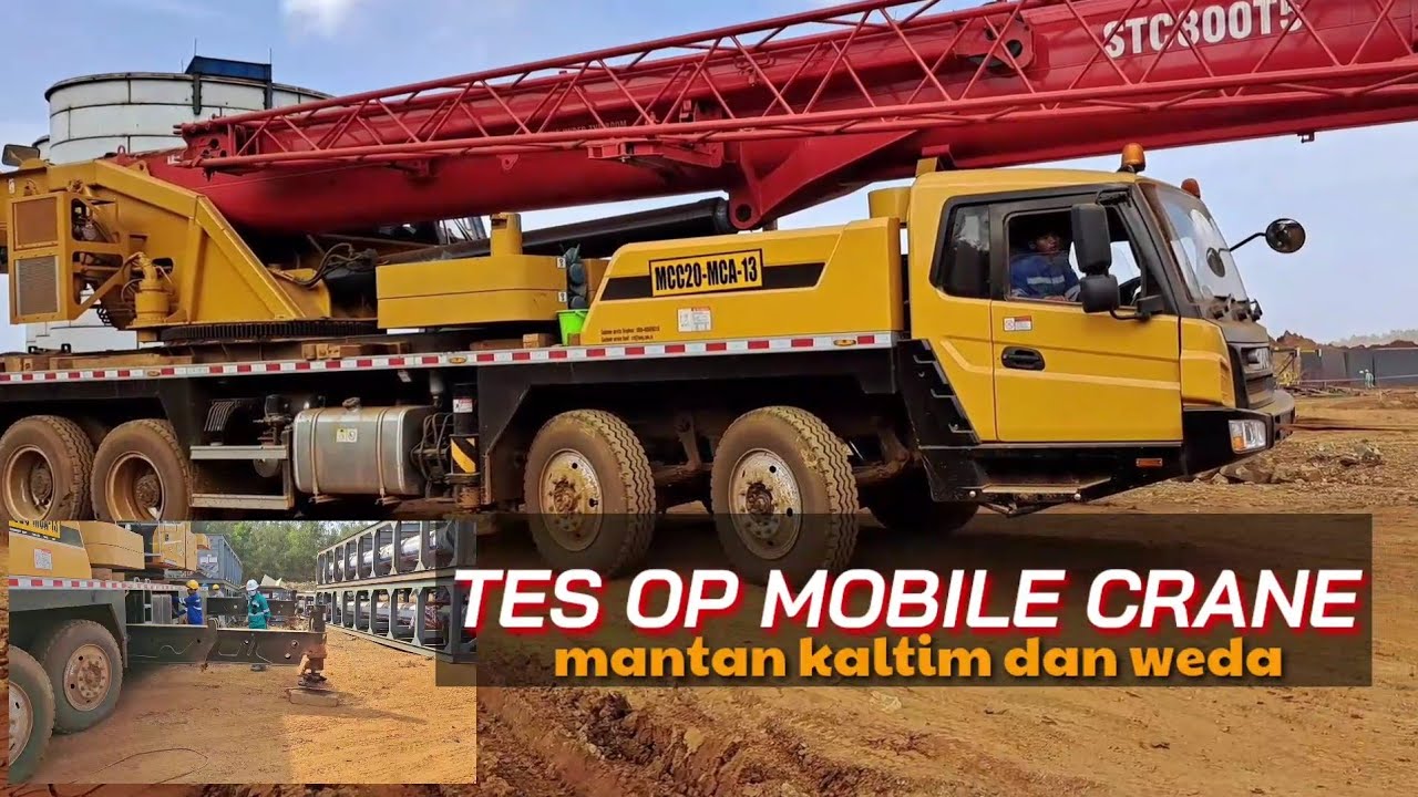 ⛔️TES OP MOBILE CRANE,mantan weda dan kaltim