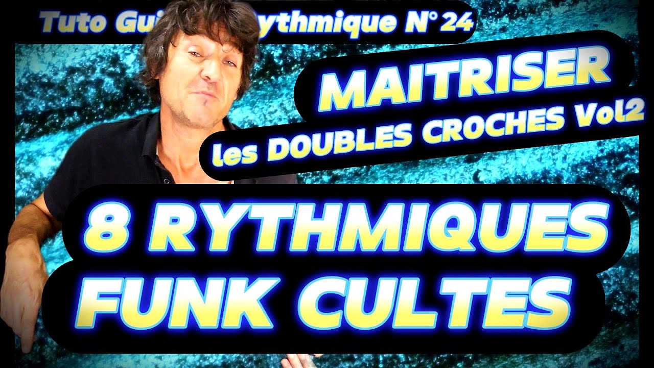 MAITRISER LES DOUBLES CROCHES VOL2  4 Titres FUNK CULTES