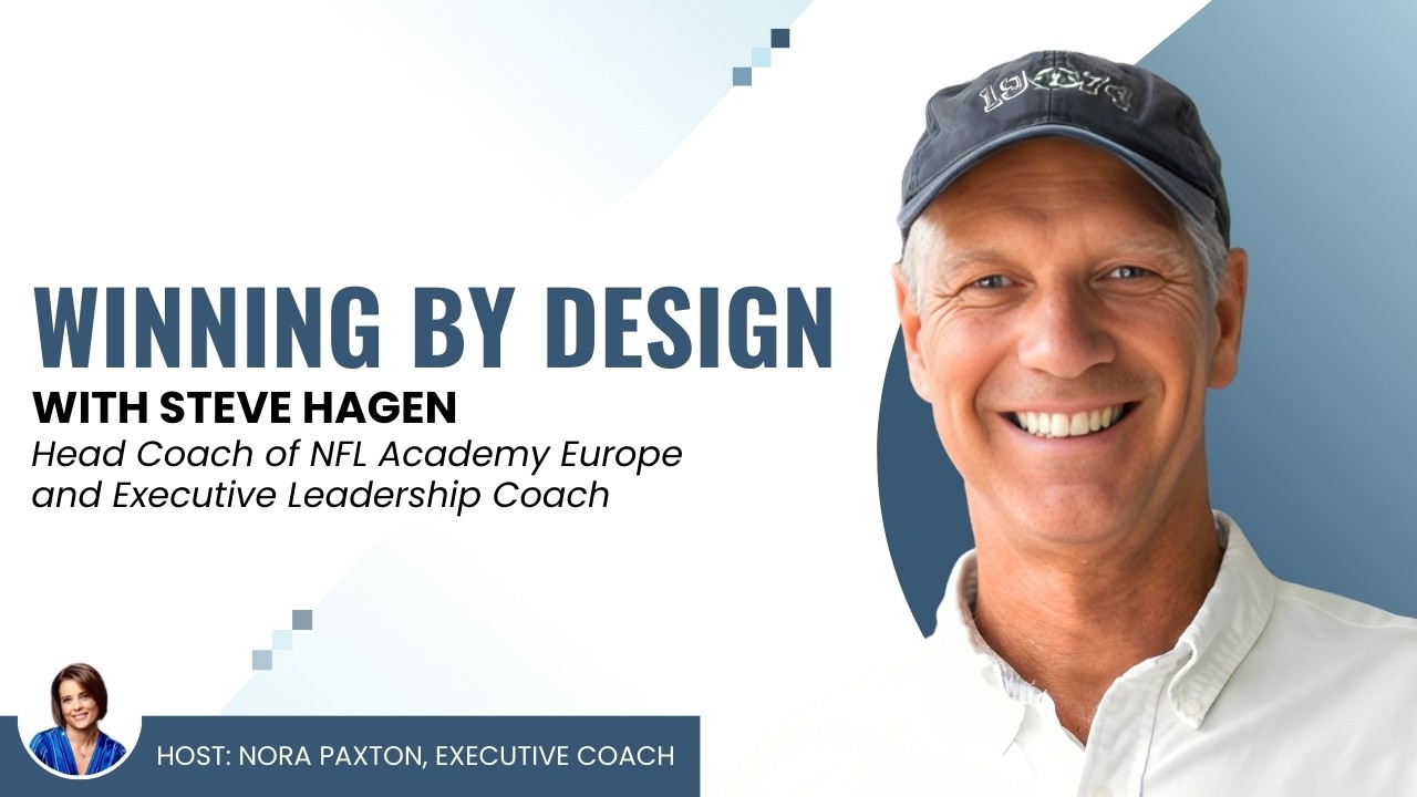 Winning By Design with Steve Hagen