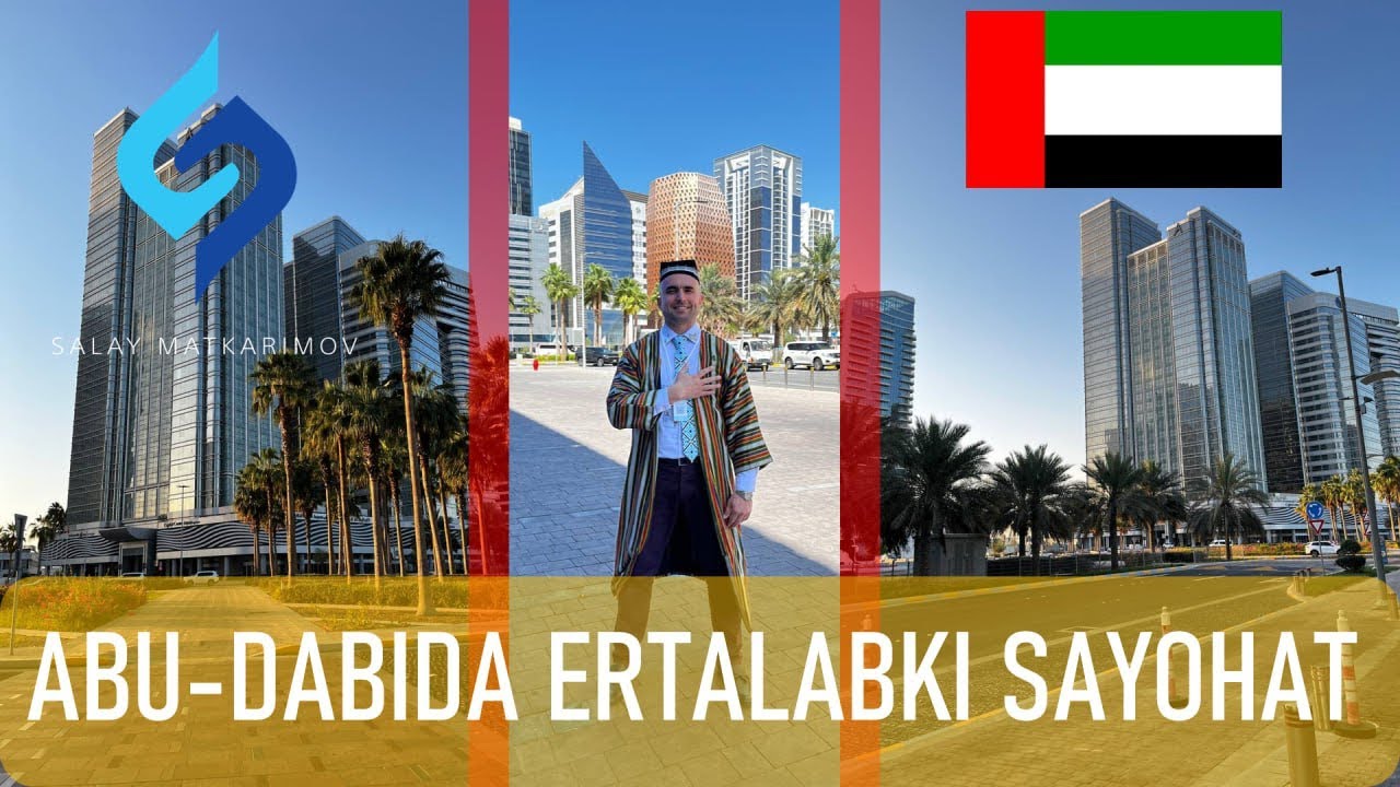 ABU-DABIGA ERTALABKI SAYOHAT I 3-KUN
