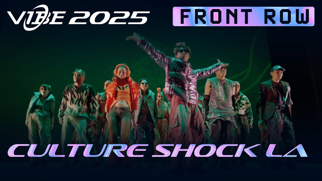 Culture Shock Los Angeles | VIBE 2025 [@Vibrvncy Front Row 4K]