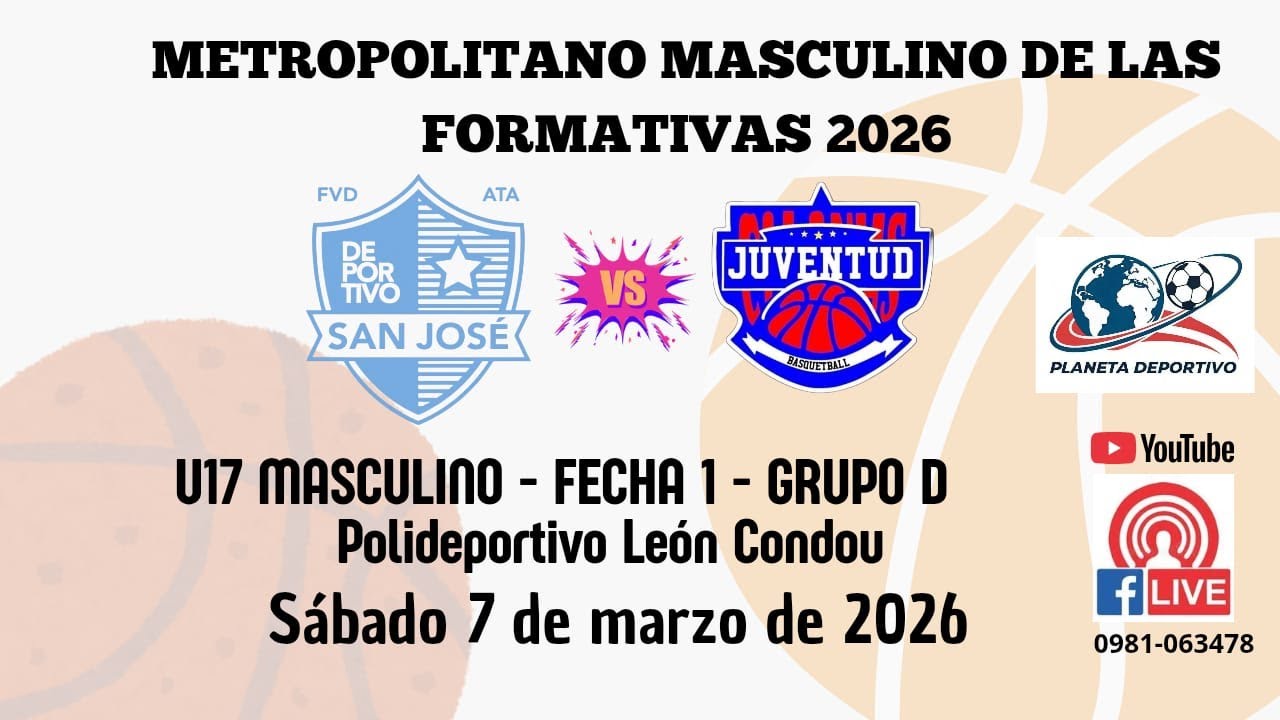 Baloncesto | JUVENTUD VS SAN JOSÉ ATA | Categoría U17 M | Fecha 1 | Apertura 2026