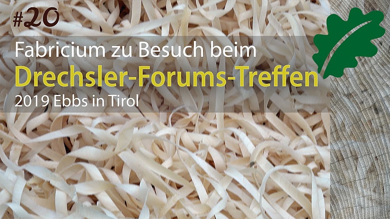 Fabricium zu Besuch beim Drechsler Forums Treffen 2019 - DFT2019