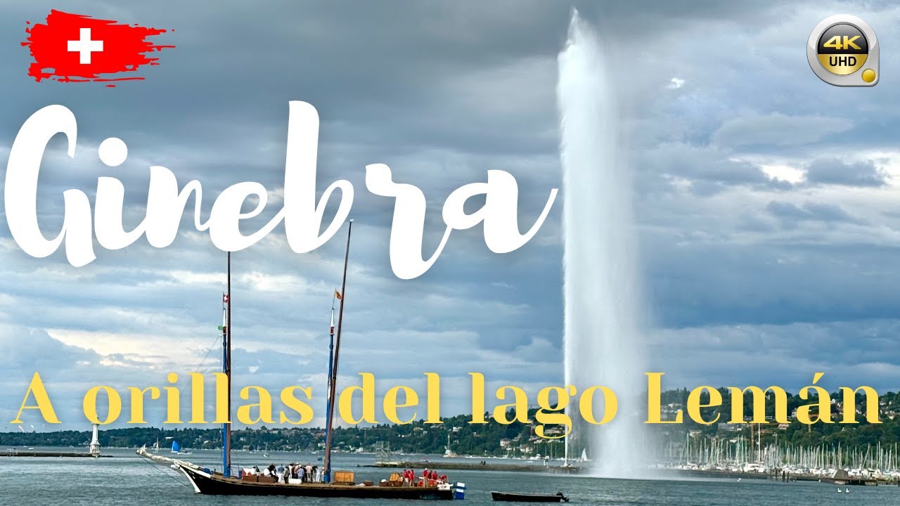 GINEBRA | Paseo en la metrópolis más pequeña del mundo 🇨🇭