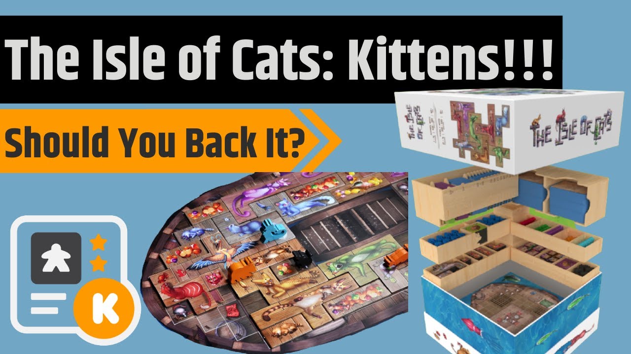 Isle of Cats: Don't Forget The Kittens! - Should You Back It?