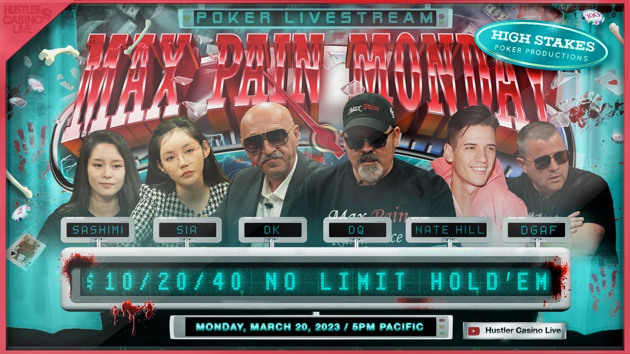 MAX PAIN MONDAY!! Nate Hill, DQ, Sashimi, DGAF, DK & Sia - Commentary by RaverPoker