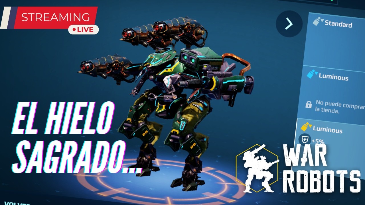WAR ROBOTS EN VIVO| Pathfinder y el Hielito Sagrado