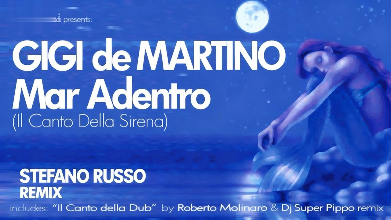 Gigi de Martino | MAR ADENTRO (Stefano Russo remix)