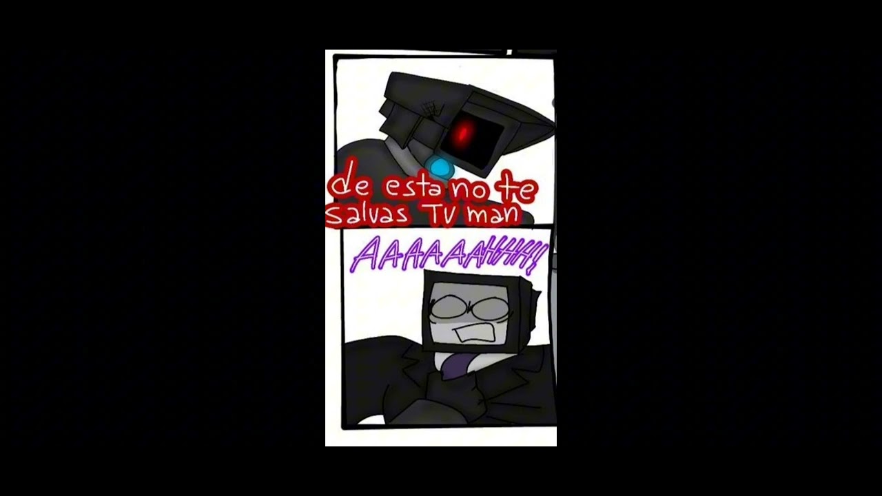 cómic de Dark speakerman x plunger cameraman ❤️🖤