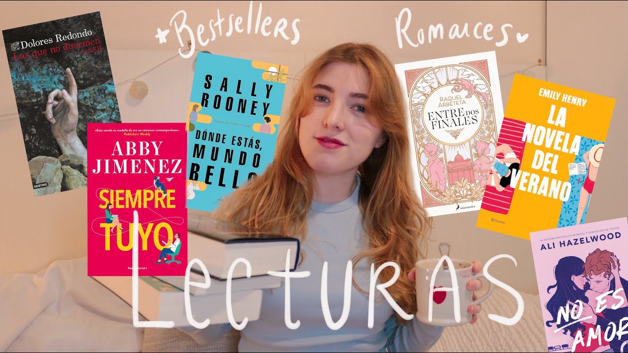 &Uacute;LTIMAS LECTURAS 📚 El libro m&aacute;s vendido del a&ntilde;o y nuevos romances favoritos | Wrap up